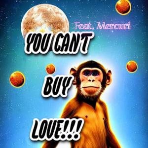You Can't Buy Love (feat. Mercuri) (Autotune Version)