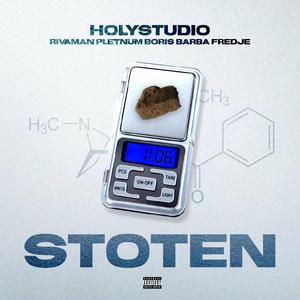 Stoten (feat. Rivaman, Pletnum, Boris Barba & Fredje) [Explicit]