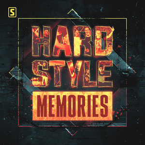 Hardstyle Memories - Chapter 2 (Explicit)
