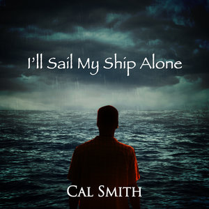 I'll Sail My Ship Alone