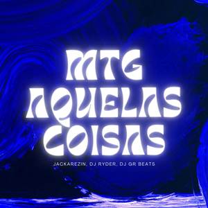 MTG AQUELAS COISAS - FUNK BH