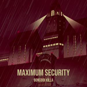 Maximum Security (Explicit)