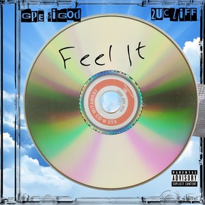 Feel It (Explicit)