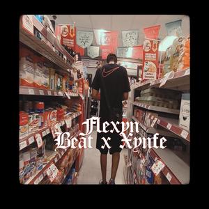 Flexin(feat. Xynfe) (Explicit)