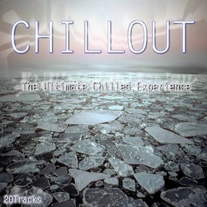 Chillout - the Ultimate Chilled Experience