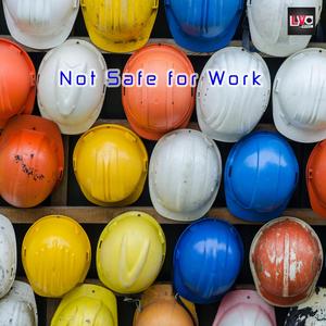 Not Safe For Work (feat. Silver Bella)