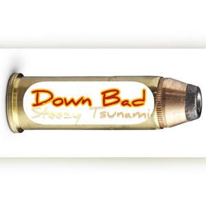 Down Bad (Explicit)