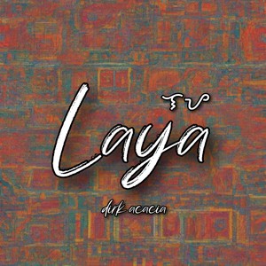 Laya (Instrumental)