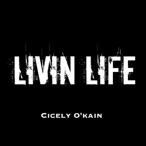 Livin Life