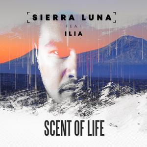 Scent Of Life (feat. Ilia Mazia)