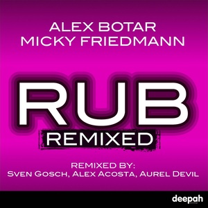 Rub ReMixed