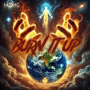 Burn It Up (feat. QuietChiild)