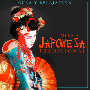 Cura y Relajación. Música Japonesa Tradicional