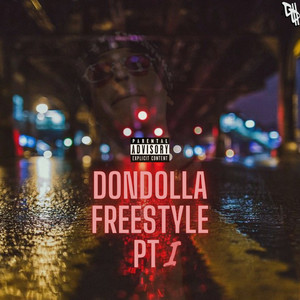 DonDolla Freestyle PT. I (Explicit)