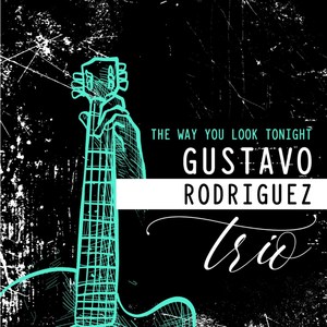 The way you look Tonight