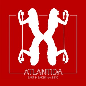 Atlantida(feat. EÏDÖ) (Atom Smith Remix)