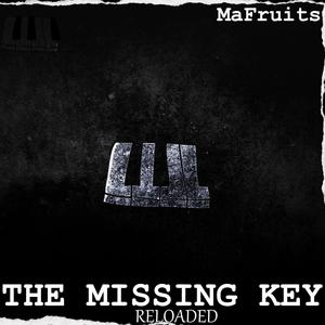 The Missing Key (Reloaded) [Explicit]