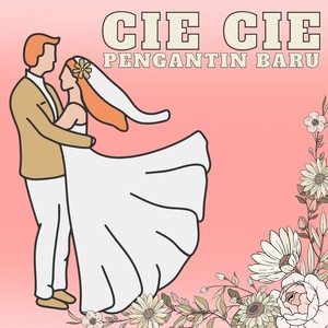 Cie cie pengantin baru