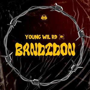 Bandidon (feat. youngwil rd)