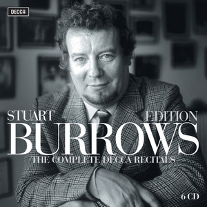 Stuart Burrows Edition - The Complete Decca Recitals