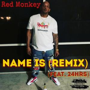 Name Is(feat. 24HRS) (Remix|Explicit)