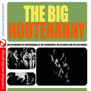 The Big Hootenanny (Digitally Remastered)