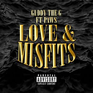 Love & Misfits (Explicit)