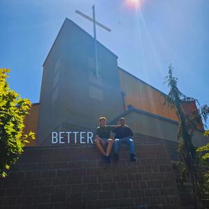 Better (feat. David Prince)