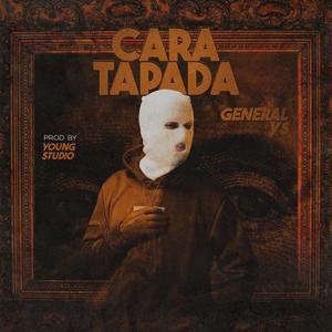 Cara Tapada (Explicit)
