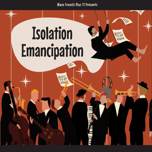 Isolation Emancipation