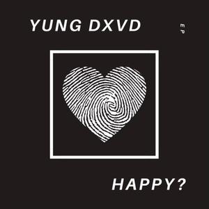 HAPPY? (Explicit)