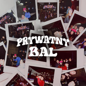 PRYWATNY BAL (Sped Up)