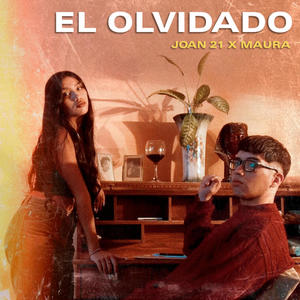 EL OLVIDADO (feat. Maura & Lowga)
