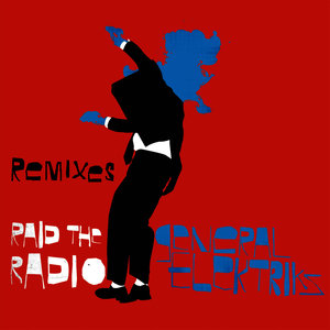 Raid The Radio (Remixes)