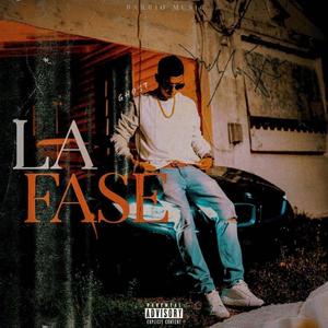 La Fase (Explicit)