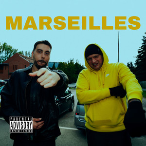 Marseilles (Explicit)