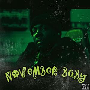 November Baby (Explicit)