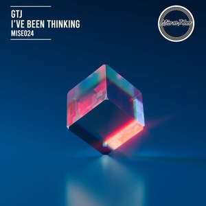 I've Been Thinking (Extended Mix)