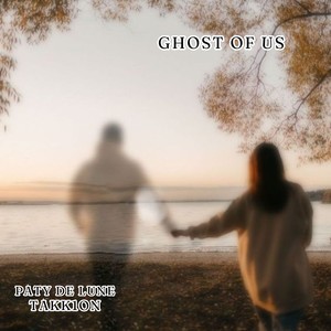 Ghost Of Us