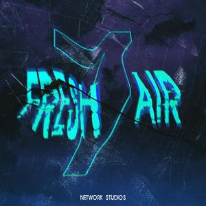 FRESH AIR 7 (Explicit)