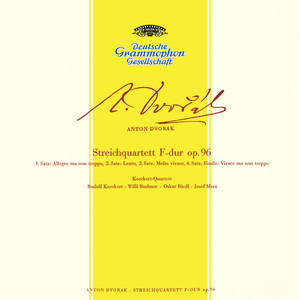 Dvorák: String Quartet No.12 In F Major, Op.96 - "American", B.179 / Bruckner: String Quintet In F Major (德沃夏克：弦乐四重奏在12号F大调，Op. 96 - “美国” ，B. 179 / 布鲁克纳：弦乐五重奏F大调)