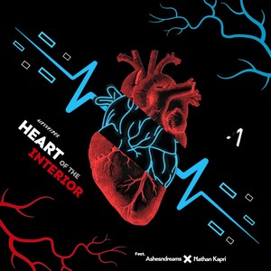 Heart Of The Interior (Explicit)