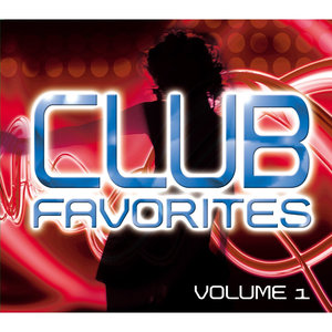 Club Favorites Vol. 1