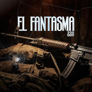 El Fantasma 220 (feat. Lara y Fonseca)