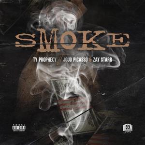 Smoke(feat. Jojo Picasso & Zay starr) (Explicit)