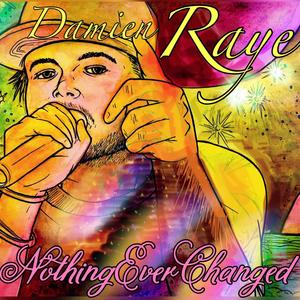 Nothing Ever Changed (feat. Lucas Roy & DJ Matt Perry) [Explicit]