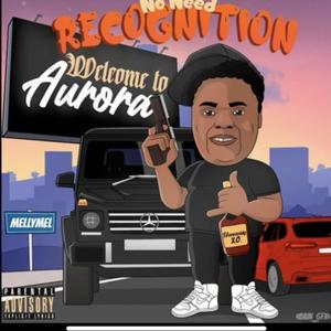 No Need For Recognition (Explicit)