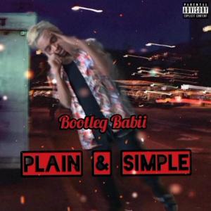 Plain & Simple (Explicit)