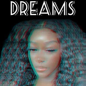 Dreams