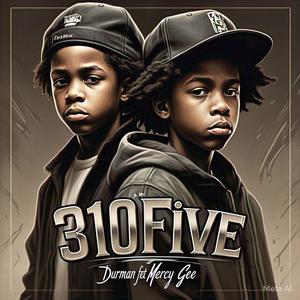 310Five (feat. Mercy Gee) (Explicit)